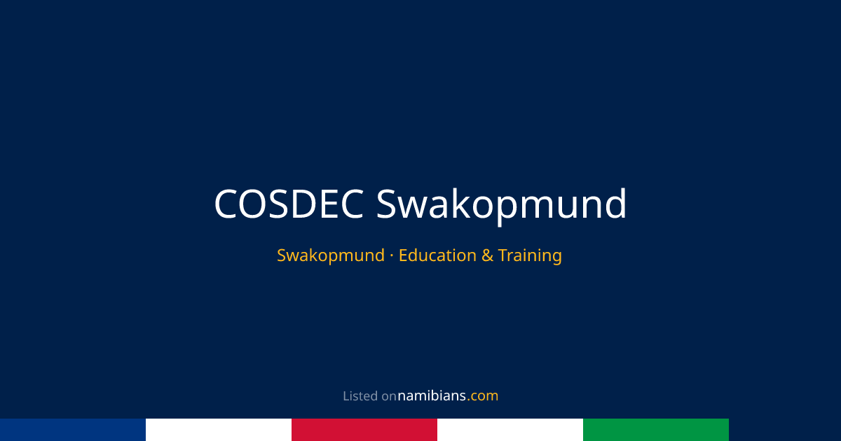 COSDEC Swakopmund - Swakopmund | namibians.com