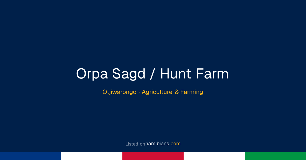 Orpa Sagd / Hunt Farm - Otjiwarongo | namibians.com